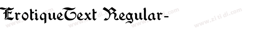 ErotiqueText Regular字体转换